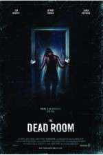 Watch The Dead Room Xmovies8