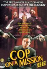 Watch Cop on a Mission Xmovies8