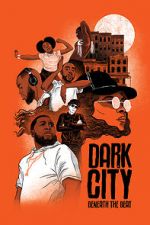 Watch Dark City Beneath the Beat Xmovies8
