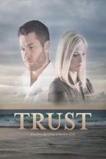 Watch Trust Xmovies8