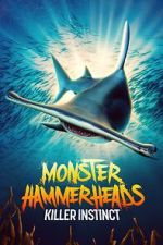 Watch Monster Hammerheads: Killer Instinct (TV Special 2023) Xmovies8