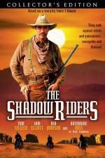 Watch The Shadow Riders Xmovies8