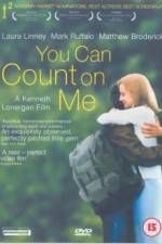 Watch You Can Count on Me Xmovies8