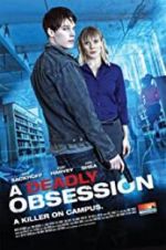 Watch A Deadly Obsession Xmovies8