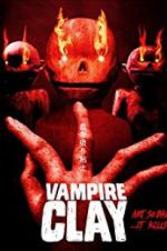 Watch Vampire Clay Xmovies8