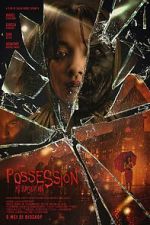 Watch Possession: Kerasukan Xmovies8