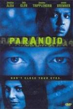 Watch Paranoid Xmovies8