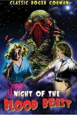 Watch Night of the Blood Beast Xmovies8