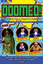 Watch Doomed: The Untold Story of Roger Corman\'s the Fantastic Four Xmovies8