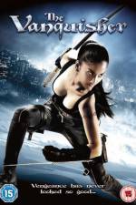 Watch The Vanquisher Xmovies8