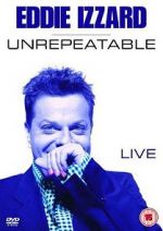 Watch Eddie Izzard: Unrepeatable Xmovies8