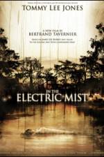 Watch In the Electric Mist Xmovies8