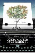 Watch First Cousin Once Removed Xmovies8