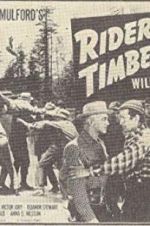 Watch Riders of the Timberline Xmovies8