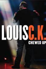 Watch Louis C.K.: Chewed Up Xmovies8
