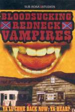 Watch Bloodsucking Redneck Vampires Xmovies8