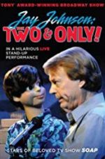 Watch Jay Johnson: The Two & Only! Xmovies8