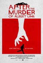 Watch After the Murder of Albert Lima Xmovies8