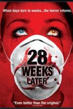 Watch 28 Weeks Later Xmovies8