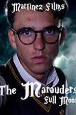 Watch The Marauders: Full Moon Xmovies8