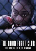 Watch The Good Fight Club Xmovies8