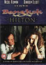 Watch Bangkok Hilton Xmovies8