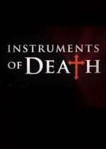 Watch Instruments of Death Xmovies8