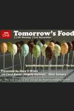 Watch Tomorrow's Food Xmovies8