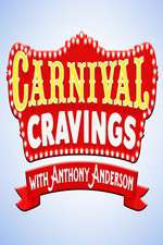 Watch Carnival Cravings with Anthony Anderson ( ) Xmovies8