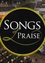 Watch Songs of Praise Xmovies8