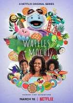 Watch Waffles + Mochi Xmovies8