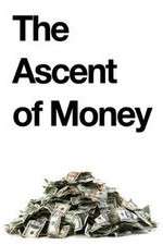 Watch The Ascent of Money Xmovies8