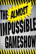 Watch The Almost Impossible Gameshow Xmovies8