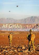 Watch Afghanistan: Inside Australia's War Xmovies8