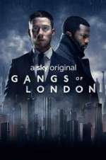 Watch Gangs of London Xmovies8