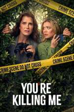 You\'re Killing Me xmovies8