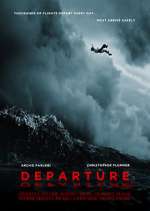Watch Departure Xmovies8