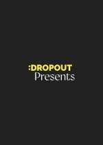 Watch Dropout Presents Xmovies8