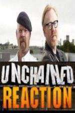 Watch Unchained Reaction Xmovies8
