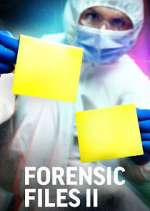 Watch Forensic Files II Xmovies8