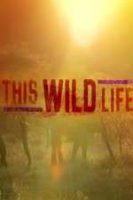 Watch This Wild Life Xmovies8