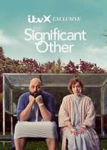 Watch Significant Other Xmovies8