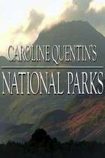 Watch Caroline Quentin's National Parks Xmovies8