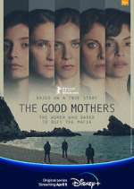 Watch The Good Mothers Xmovies8