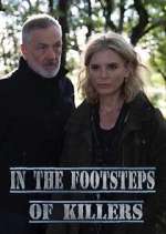 Watch In the Footsteps of Killers Xmovies8