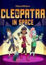 Watch Cleopatra in Space Xmovies8