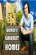 Watch Worlds Greenest Homes Xmovies8