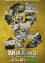 Watch Captive Audience: A Real American Horror Story Xmovies8