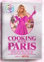 Watch Cooking with Paris Xmovies8