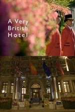 Watch A Very British Hotel Xmovies8